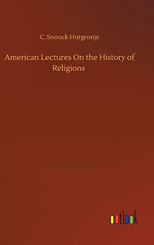 American Lectures On the History of Religions