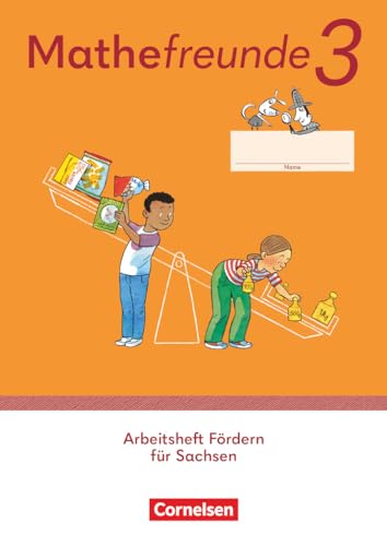Mathefreunde - Ausgabe Sachsen 2022 - 3. Schuljahr: Arbeitsheft Fördern