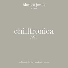 Chilltronica No.5 (Deluxe Hardcover Package)