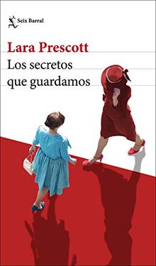 Los secretos que guardamos (Biblioteca Formentor)