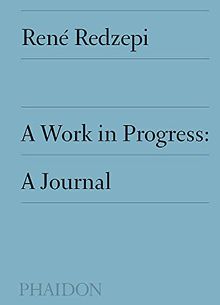 A Work in Progress: A Journal