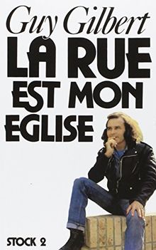 La Rue est mon église