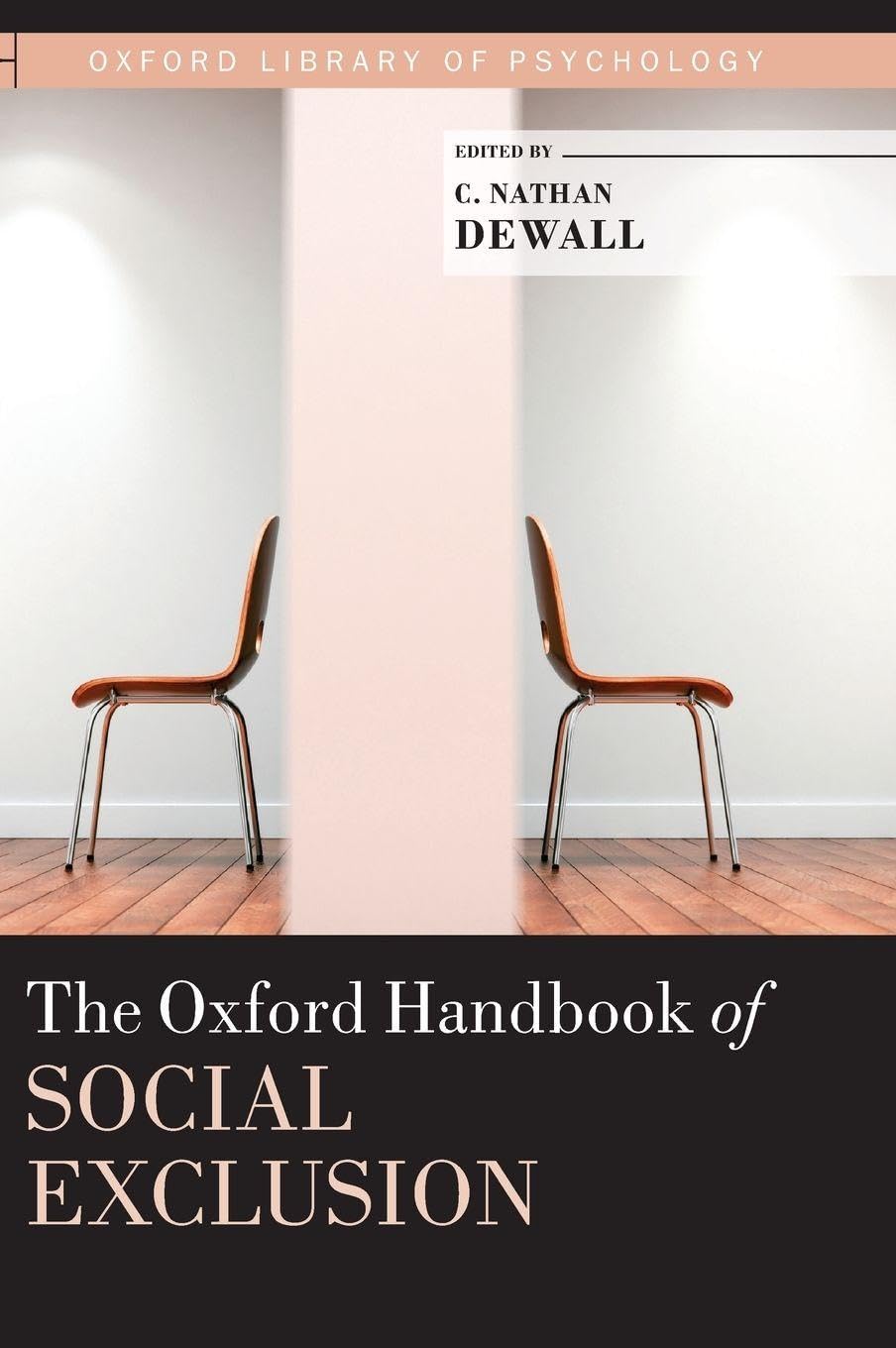 OHB SOCIAL EXCLUSION OLOP C (Oxford Library of Psychology)