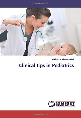 Clinical tips in Pediatrics