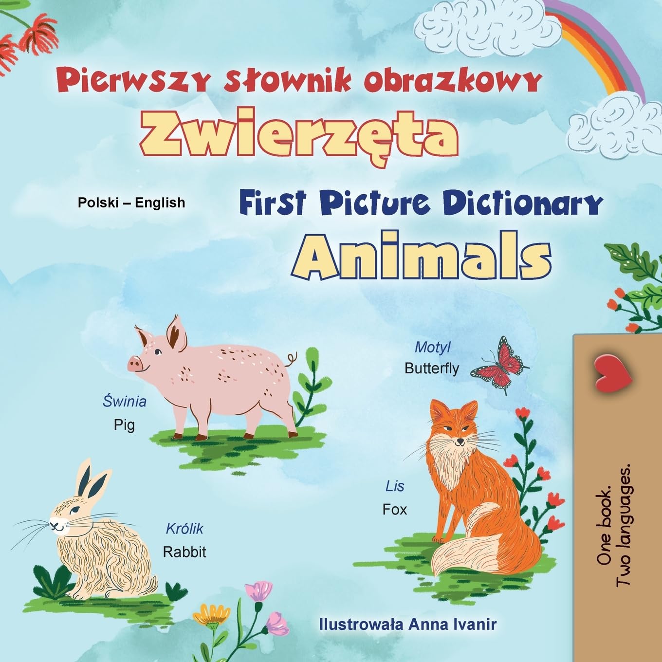 First Picture Dictionary - Animals (Polish English Bilingual Children's Book) (Polish English Bilingual Collection)