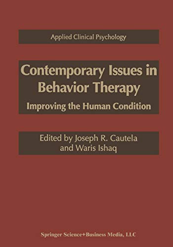 Contemporary Issues in Behavior Therapy: Improving The Human Condition (Nato Science Series B:)
