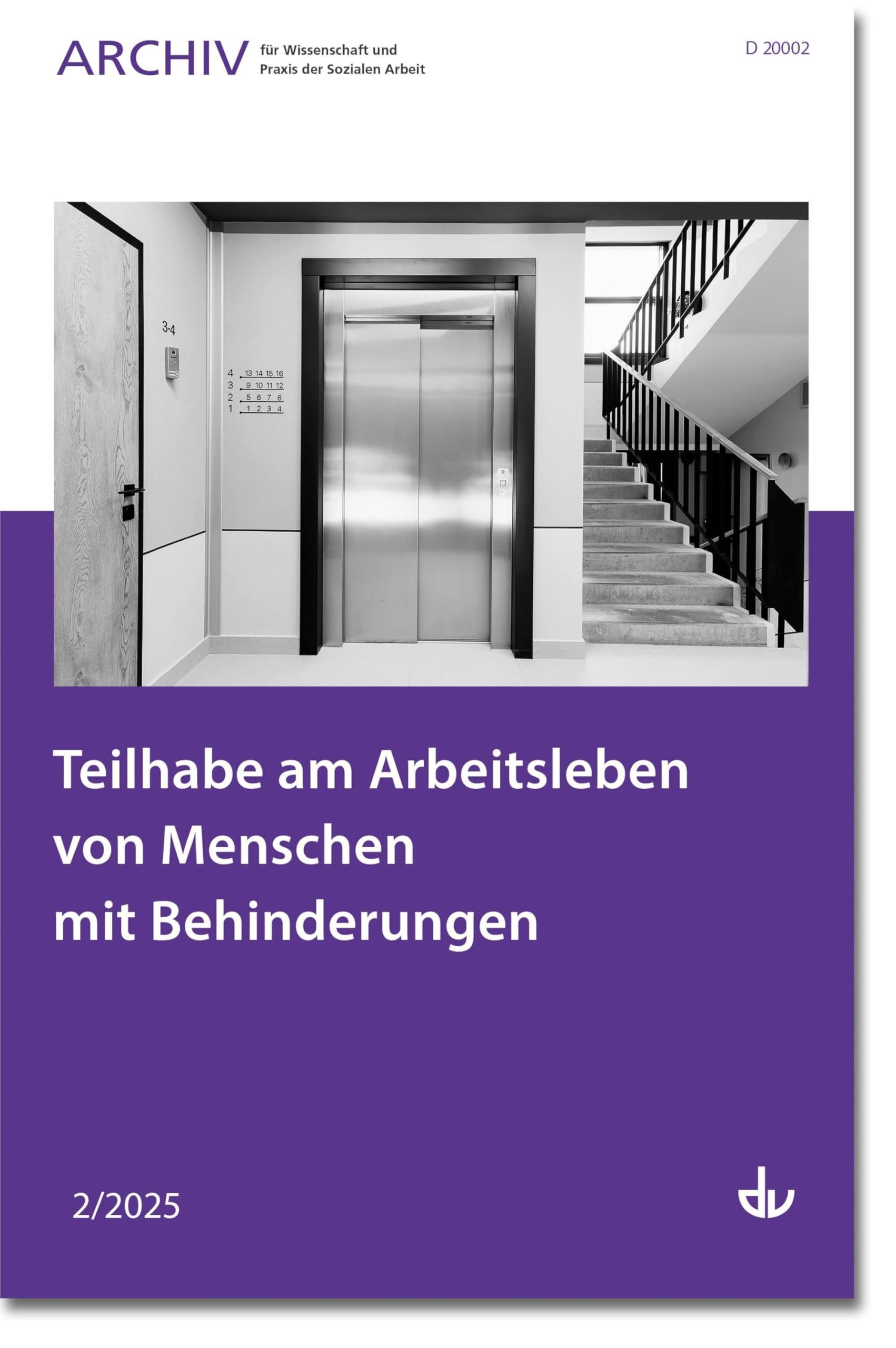 Teilhabe am Arbeitsleben von Menschen mit Behinderungen: Ausgabe 2/2025 - Archiv für Wissenschaft und Praxis der Sozialen Arbeit