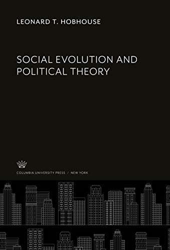 Social Evolution and Political Theory