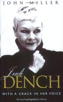 Judi Dench: With a Crack in Her Voice