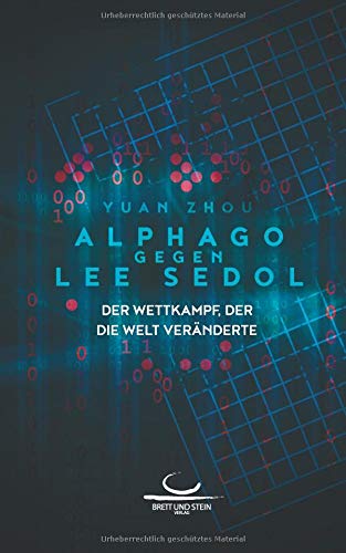 AlphaGo gegen Lee Sedol: Der Wettkampf, der die Welt veränderte