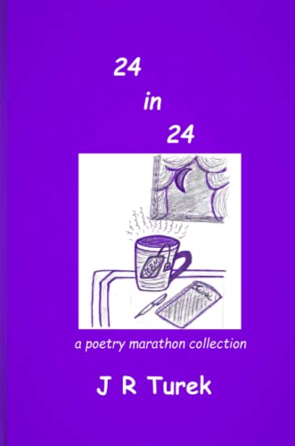 24 In 24 a poetry marathon collection