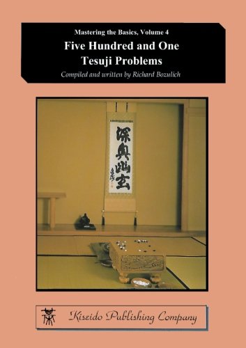 Five Hundred and One Tesuji Problems (Mastering the Basics)
