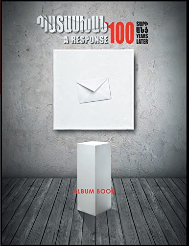 A Response 100 Years Later: Museum of Literature and Art After Ye. Charents
