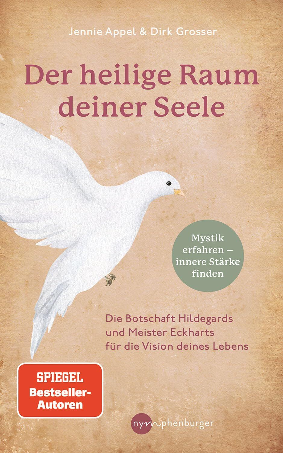 Appel, Jennie: Der heilige Raum deiner Seele