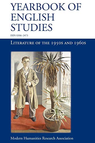 Literature of the 1950s and 1960s (Yearbook of English Studies)
