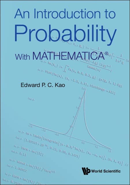 An Introduction to Probability: With MATHEMATICA®