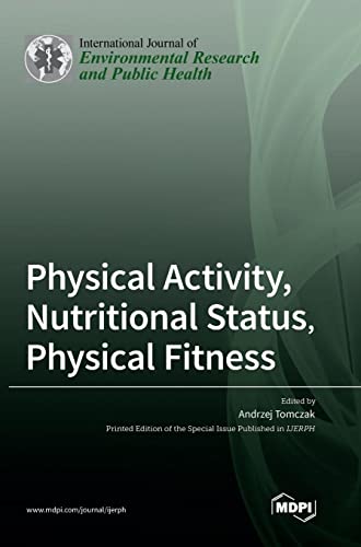 Physical Activity, Nutritional Status, Physical Fitness