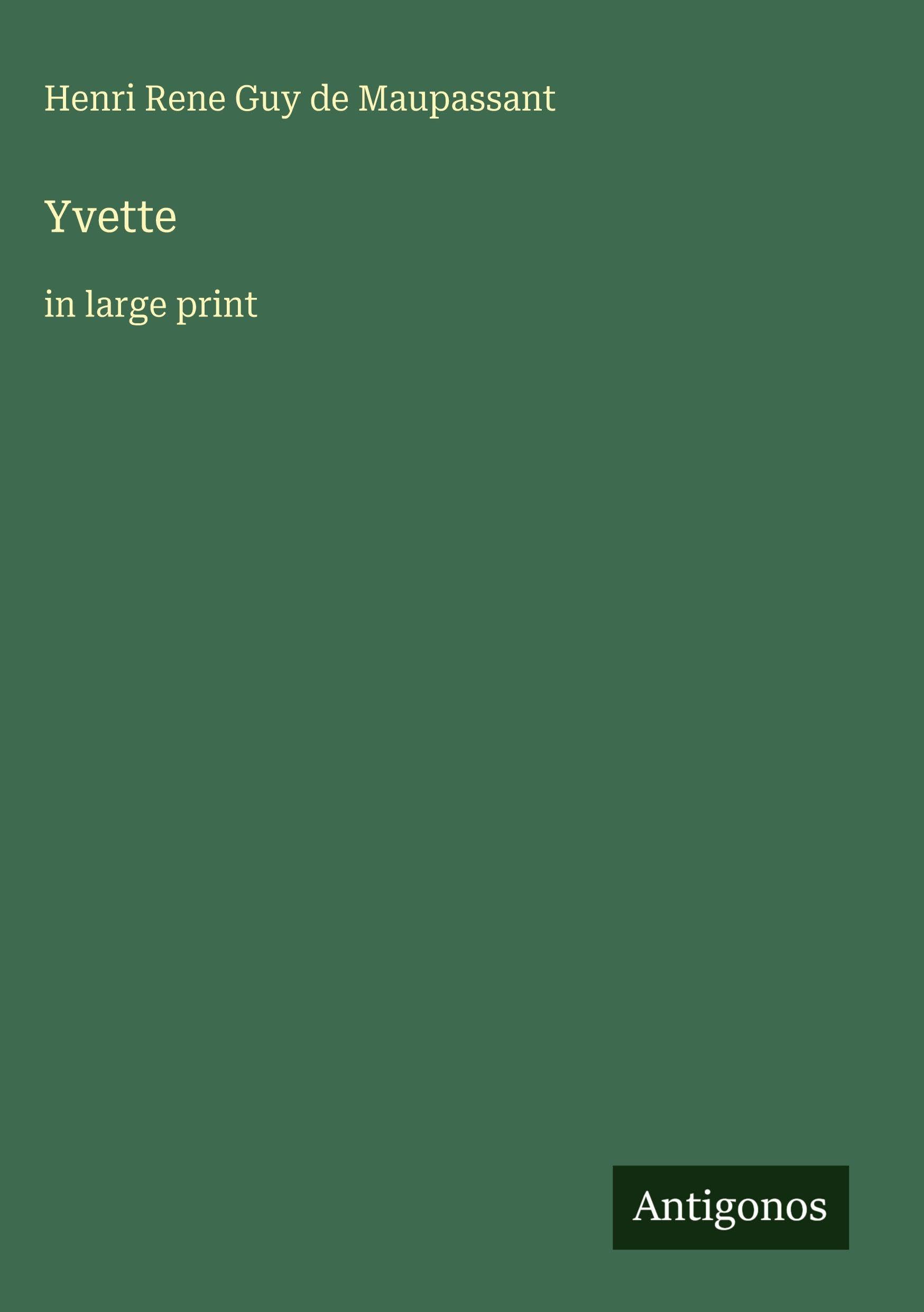 Yvette: in large print