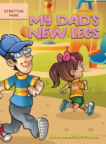 My Dad's New Legs