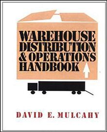 Warehouse Distribution and Operations Handbook (McGraw-Hill Handbooks)