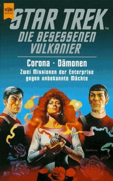 Corona / Dämonen. Star Trek