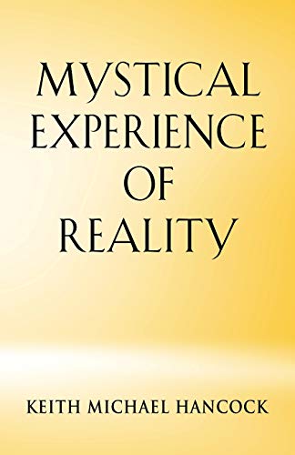 MYSTICAL EXPERIENCE OF REALITY