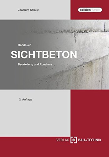 edition beton   Handbuch Sichtbeton - Joachim Schulz Gebunden