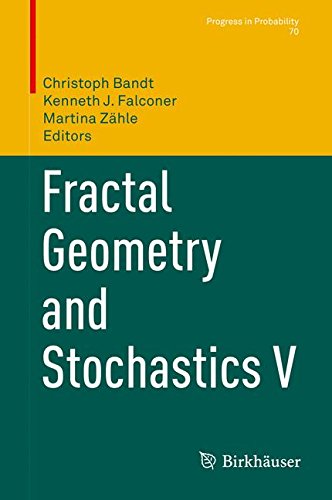 Fractal Geometry and Stochastics V (Progress in Probability)
