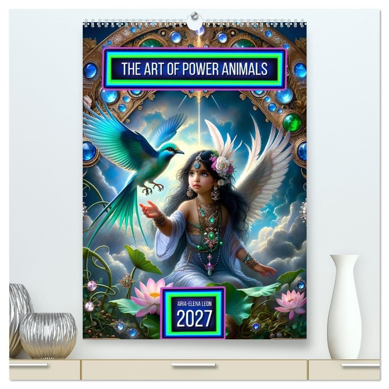 The Art of Power Animals (High Quality Premium Wall Calendar 2027 DIN A2 portrait),CALVENDO 12 Month Wall Calendar