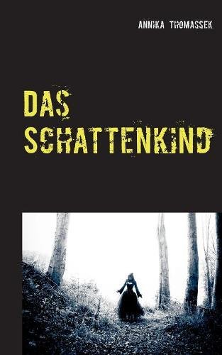 Das Schattenkind