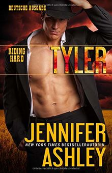 Tyler: Deutsche Ausgabe (Riding Hard, Band 4)