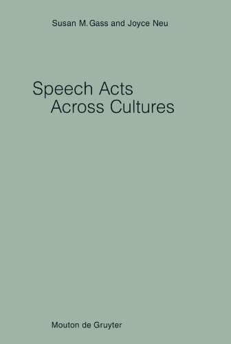 Speech Acts Across Cultures: Challenges to Communication in a Second Language (Studies on Language Acquisition [SOLA], Band 11)