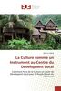 La Culture comme un Instrument au Centre du Développent Local: Comment Faire de la Culture un Levier de Développent Local pour le Peuple Banen du Cameroun (Omn.Univ.Europ.)