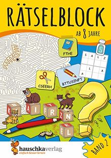 Rätselblock ab 8 Jahre, Band 2, A5-Block: Kunterbunter Rätselspaß: Labyrinthe, Fehler finden, Bilderrätsel, Punkte verbinden u.v.m. (Rätseln, knobeln, logisches Denken, Band 639)