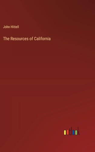 The Resources of California