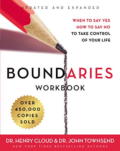 Cloud Ph.D., Dr. Henry Boundaries Workbook, When To Say Yes, How To Say No To Take Control Of Your Life