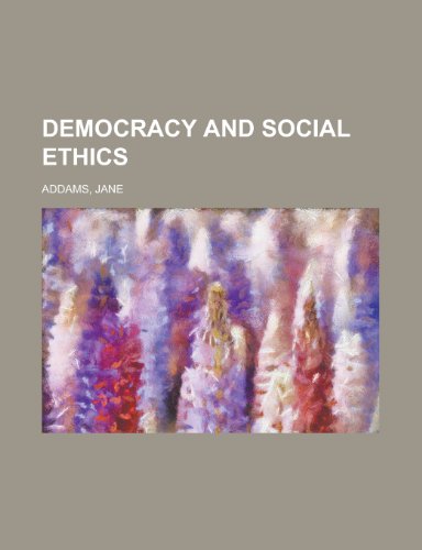 Democracy and Social Ethics