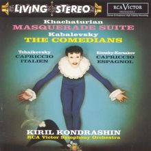 Living Stereo - Kyrill Kondraschin dirigiert Khatchaturian, Tschaikowsky, Rimsky-Korssakoff und Kabalewski