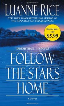 Follow the Stars Home: A Novel de Rice, Luanne | Livre | état bon