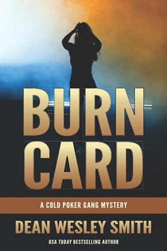 Burn Card: A Cold Poker Gang Mystery