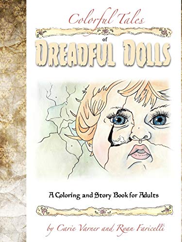 Colorful Tales of Dreadful Dolls