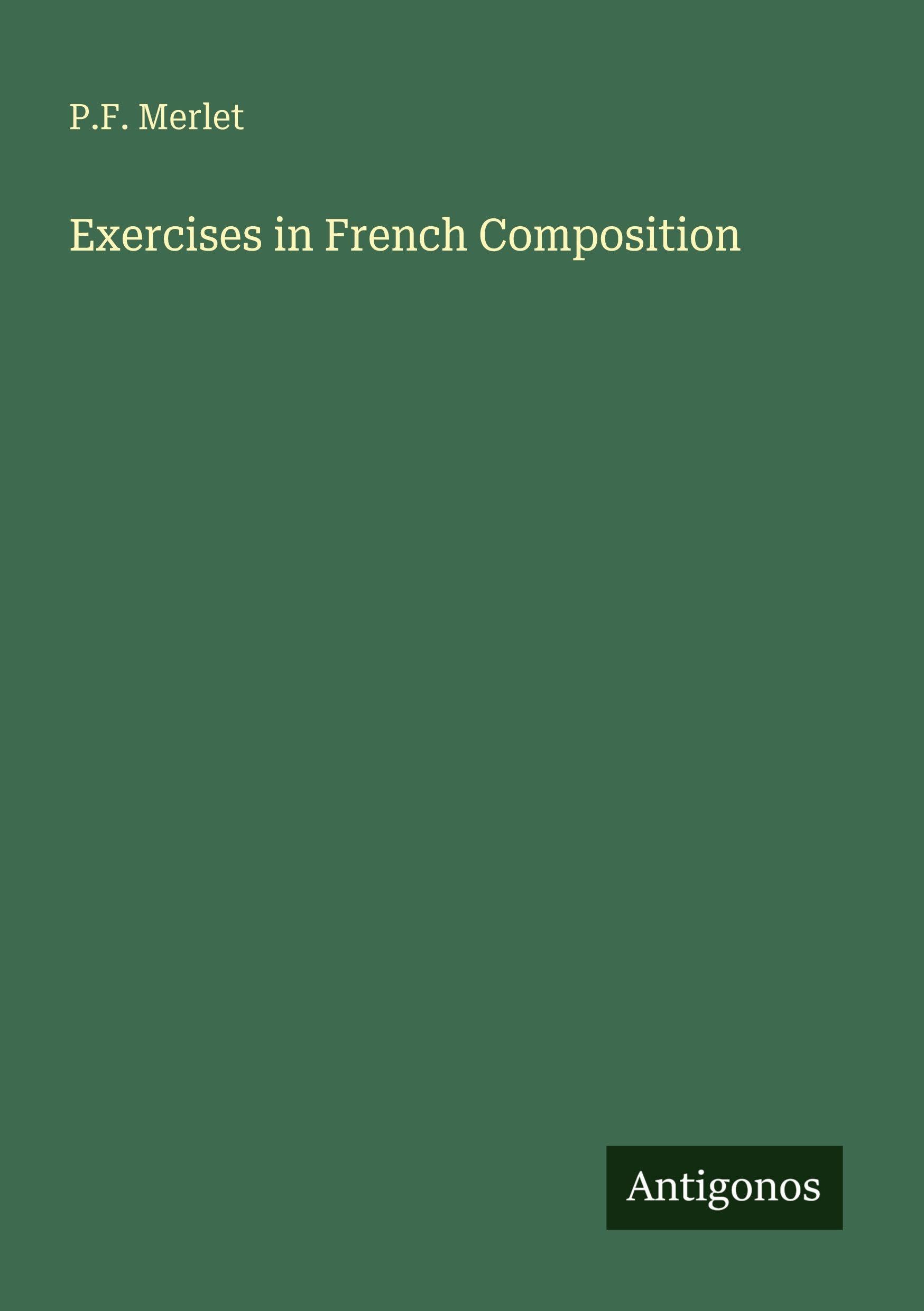 Exercises in French Composition