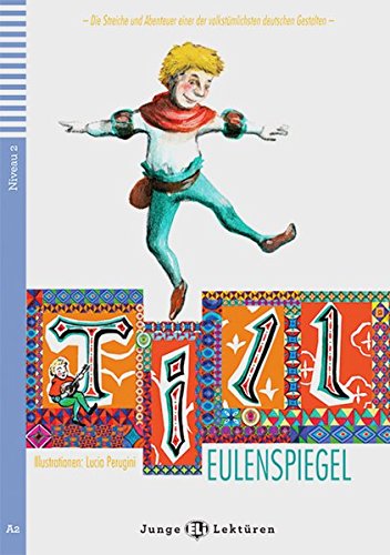 Till Eulenspiegel: Deutsche Lektüre für das GER-Niveau A2. Buch + Audio-CD (Junge ELI Lektüren)