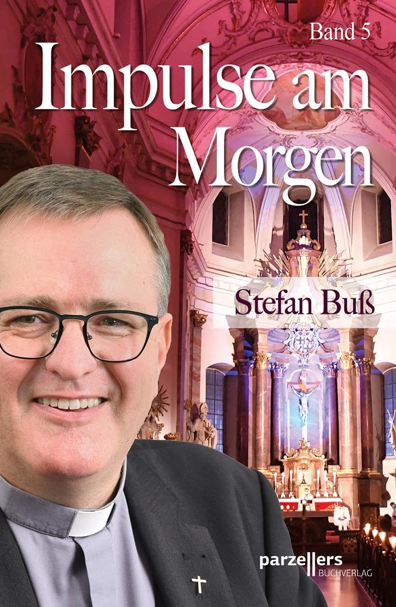 Stefan, Buß: Impulse am Morgen, Band 5