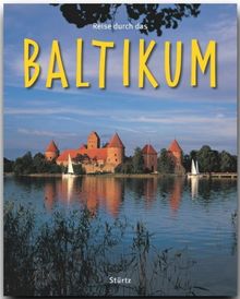 Reise durch das BALTIKUM - Ein Bildband mit über 180 Bildern - STÜRTZ Verlag