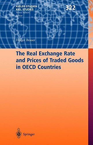 The Real Exchange Rate and Prices of Traded Goods in OECD Countries (Kieler Studien - Kiel Studies)