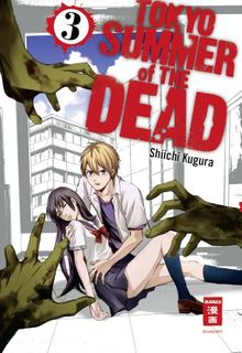 Tokyo Summer of the Dead 03 von Kugura, Shiichi | Buch | Zustand gut