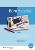 BüroWelt: BüroMaterial: Arbeitsbuch mit Lernsituationen Teil 2
