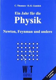 Ein Jahr für die Physik: Newton, Feynman und andere