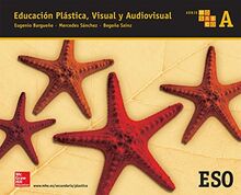 Educación Plástica, Visual y Audiovisual. Mosaico A